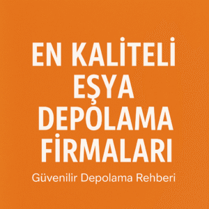 en ucuz esya depolama firmaları