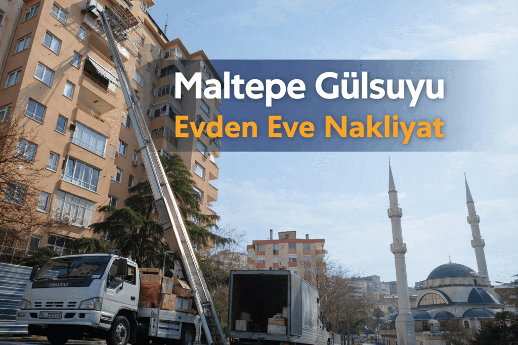 gulsuyu asansorlu nakliyat