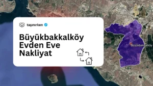 büyükbakkalköy evden eve nakliyat