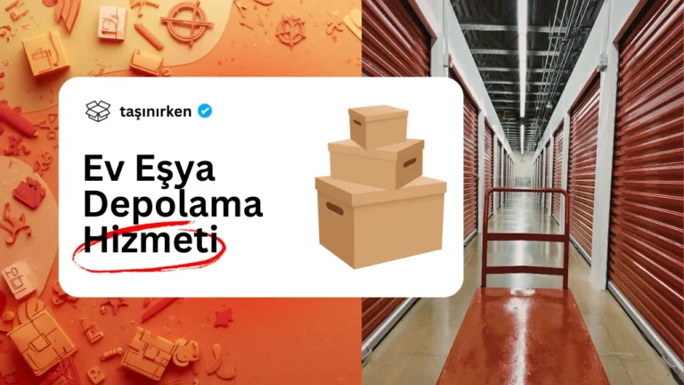 ev eşyası depolama