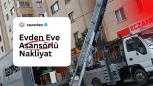 istanbul asansorlu nakliye
