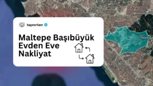 maltepe basibuyuk evden eve nakliyat