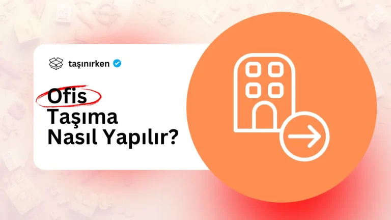 ofis nakliyat firmasi