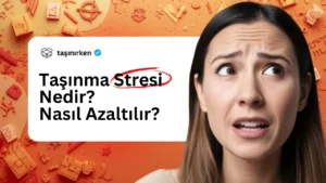 tasinma stresi nasil gecer