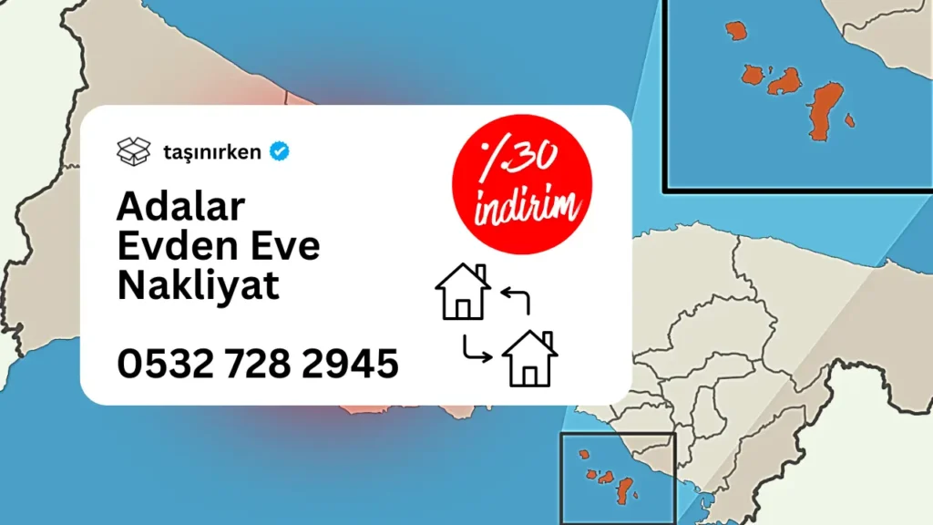 adalar evden eve nakliyat firması