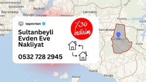 sultanbeyli evden eve nakliyat firması