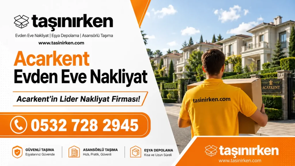 Acarkent evden eve nakliyat fiyatları villa