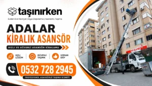 adalar kiralık asansör firması Taşınırken