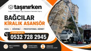 bağcılar kiralık asansör taşınırken nakliyat görseli