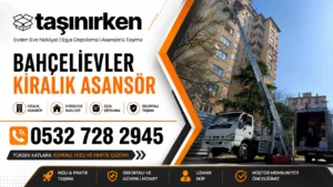 bahçelievler kiralık asansör hizmeti görseli