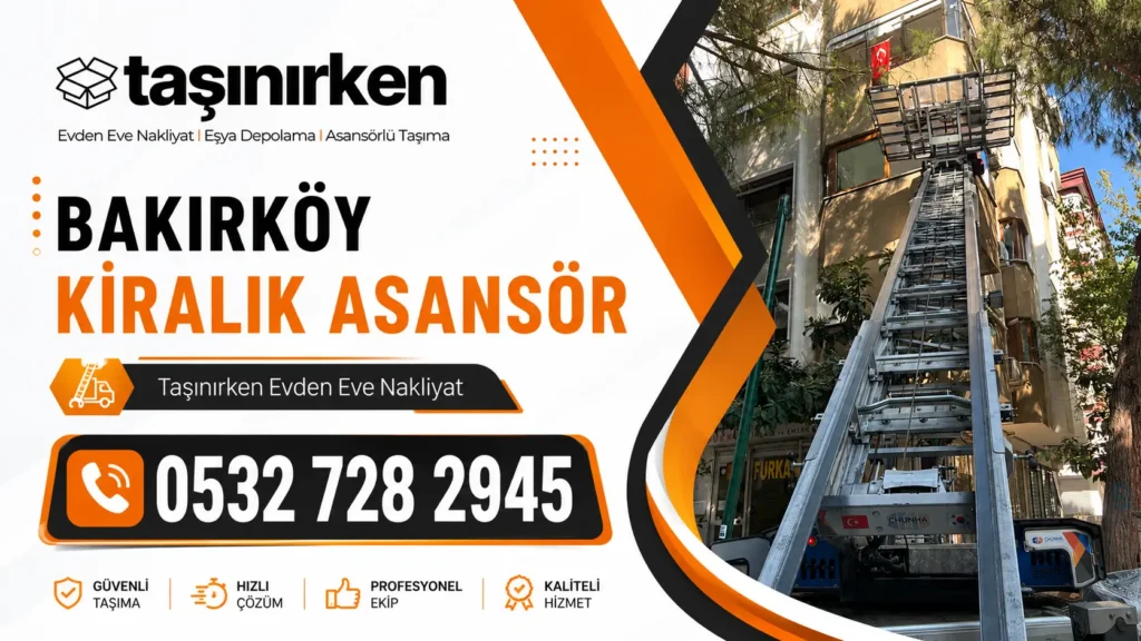 bakırköy kiralık asansör taşıma görseli