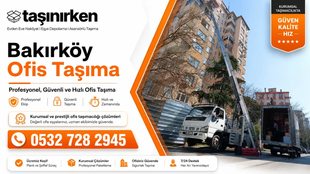 bakırköy ofis taşıma asansörlü