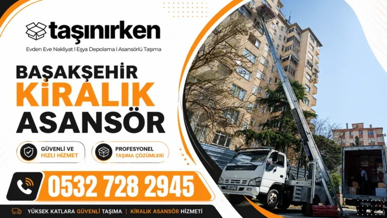 başakşehir kiralık asansör hizmeti