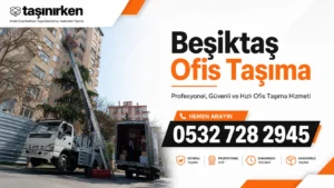 beşiktaş ofis taşıma fiyatları