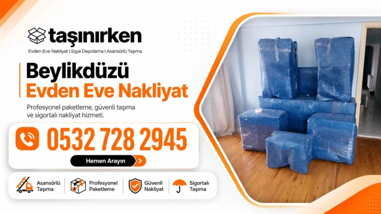 beylikdüzü evden eve nakliyat paketli
