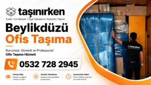 beylikdüzü ofis taşıma firması Taşınırken