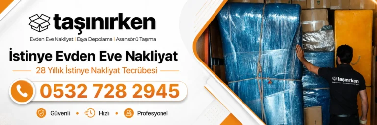 istinye evden eve nakliyat kurumsal firma