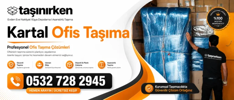kartal ofis taşıma profesyonel paketleme