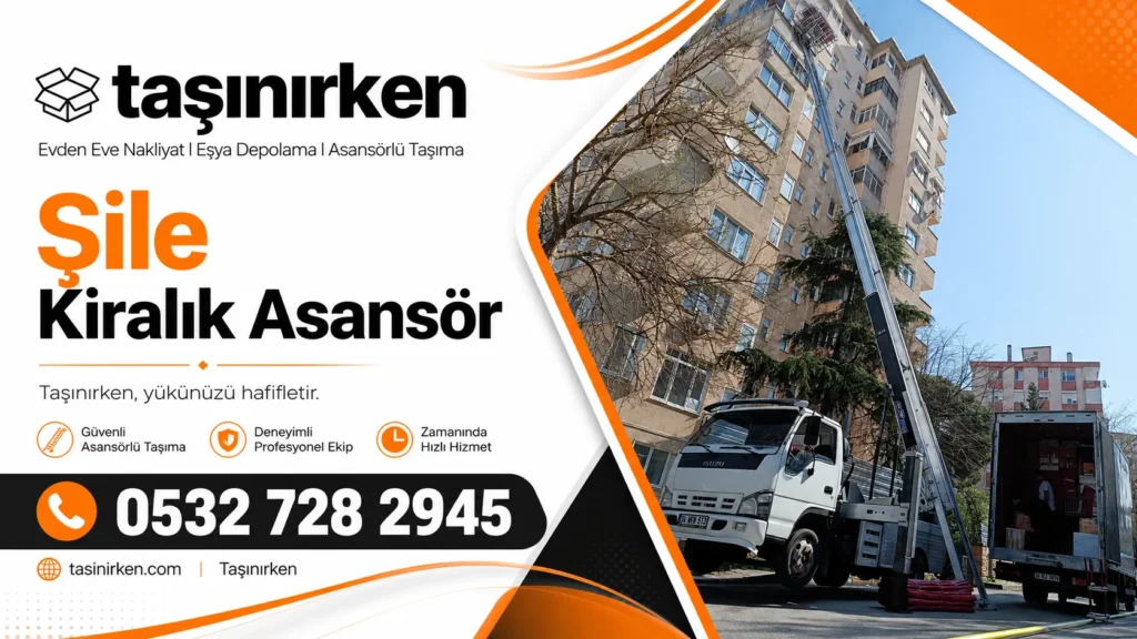 şile kiralık asansör işlemi