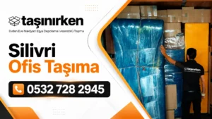 silivri ofis taşıma Taşınırken