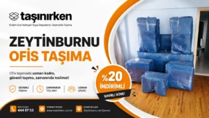 zeytinburnu ofis taşıma profesyonel paketleme