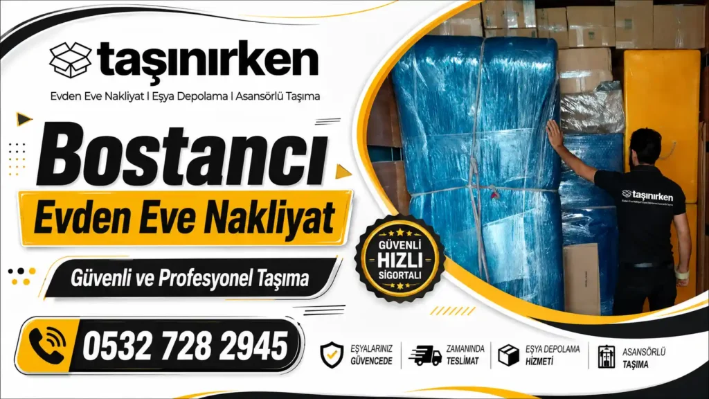 bostancı evden eve nakliyat lider nakliye firması