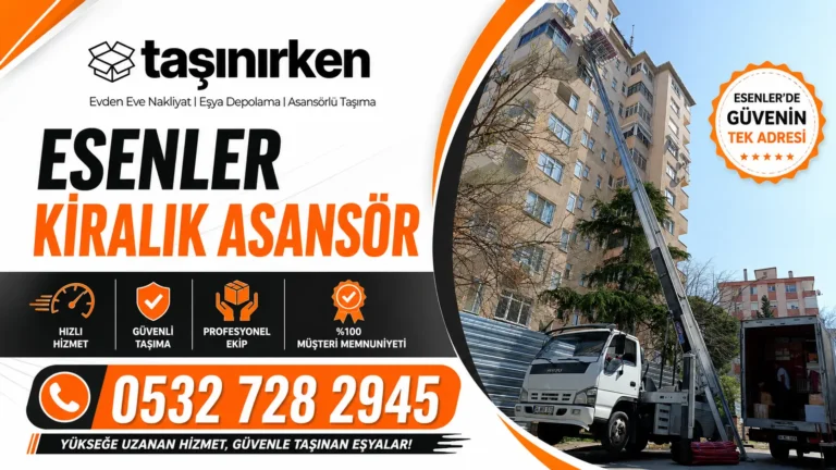 esenler kiralık asansör firması Taşınırken