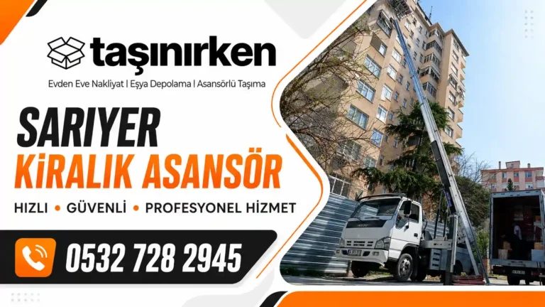 sarıyer kiralık asansör firması
