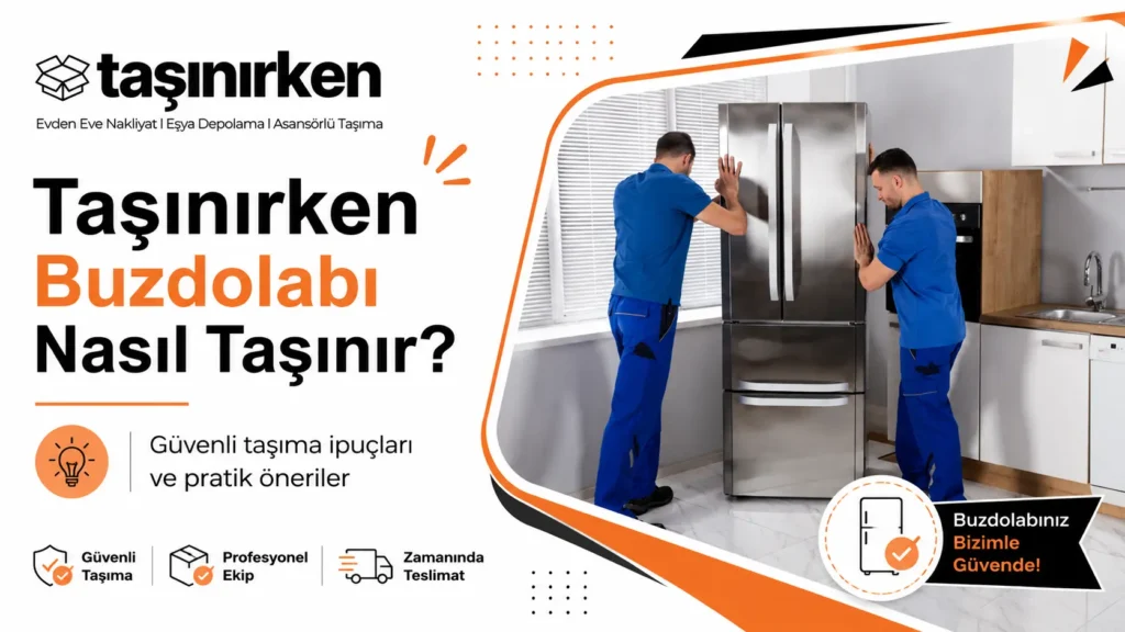 taşınırken buzdolabı nasıl taşınır görseli